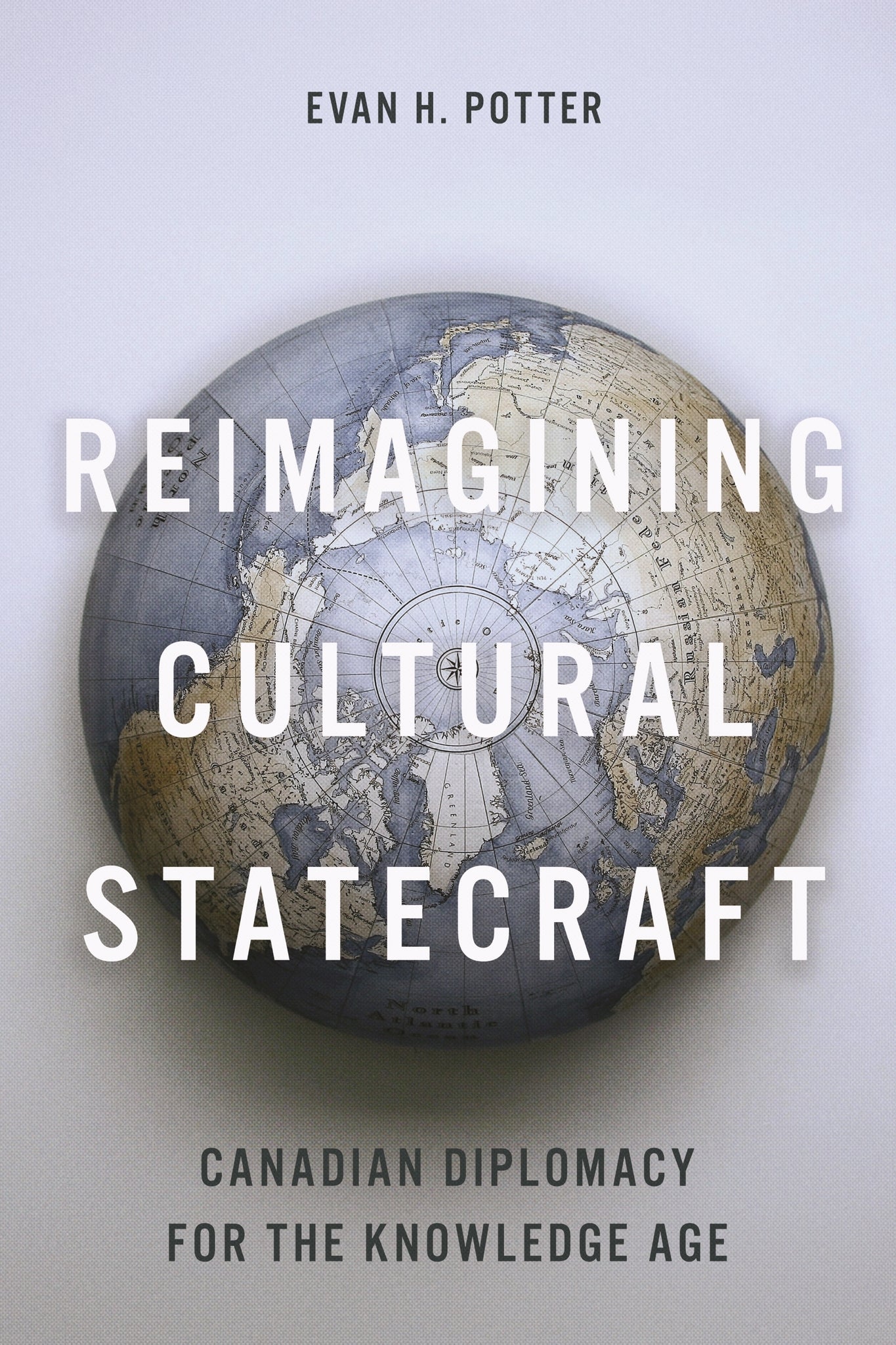 Cover image for Reimagining Cultural Statecraft ISBN 9780228030393